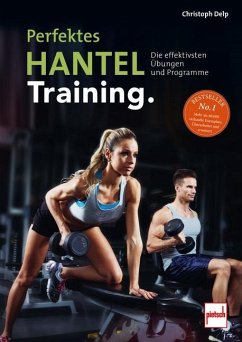 Perfektes Hanteltraining von Pietsch Verlag